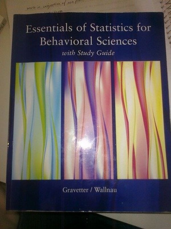 Cover Art for 9780495473367, Essentials of Statistics for Behavioral Sciences with Study Guide by Frederick J Gravetter