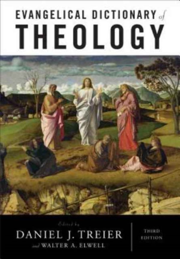 Cover Art for 9780801039461, Evangelical Dictionary of Theology by Daniel J. Treier, Walter A. Elwell