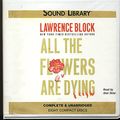 Cover Art for 9780792735144, All the Flowers Are Dying by Lawrence Block