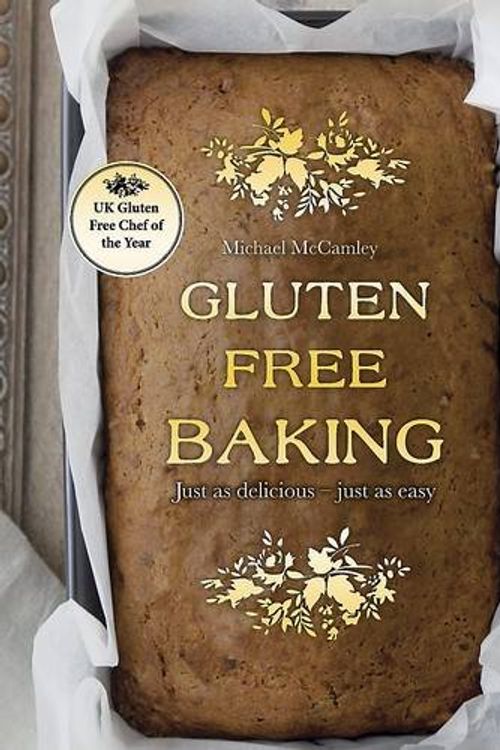 Cover Art for 9781445498263, Gluten Free Baking by Michael McCamley