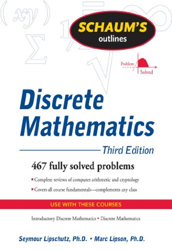Cover Art for B009SVX6NK, Schaum's Outline of Discrete Mathematics, Revised Third Edition by Seymour Lipschutz, Marc Lipson
