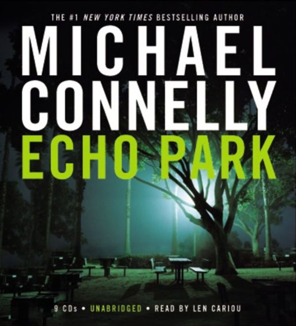 Cover Art for 9781594835858, Echo Park (Harry Bosch) by Michael Connelly