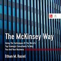 Cover Art for B0BCSJ9R83, The McKinsey Way by Ethan Rasiel