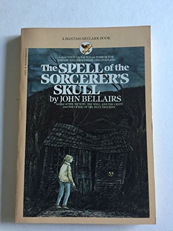 Cover Art for 9780553155792, The Spell of the Sorcerer's Skull by John Bellairs