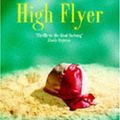 Cover Art for 9780747218968, High Flyer by John Francome