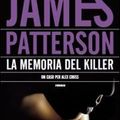 Cover Art for 9788850224685, La memoria del killer by James Patterson