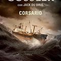 Cover Art for 9788401337598, Corsario / Corsair by Jack Du Brul, Clive Cussler