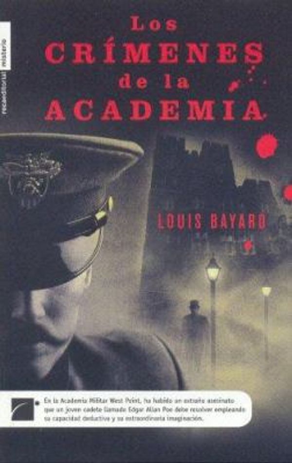 Cover Art for 9788496791107, Los Crimenes de la Academia by Louis Bayard