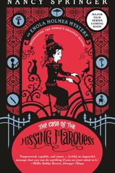 Cover Art for 9781760637385, Enola Holmes: The Case of the Missing Marquess by Nancy Springer