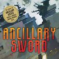 Cover Art for 9781410477149, Ancillary Sword by Ann Leckie