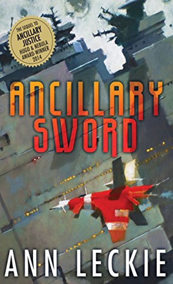 Cover Art for 9781410477149, Ancillary Sword by Ann Leckie