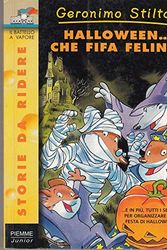 Cover Art for 9788838455483, Halloween... Che fifa felina! by Geronimo Stilton