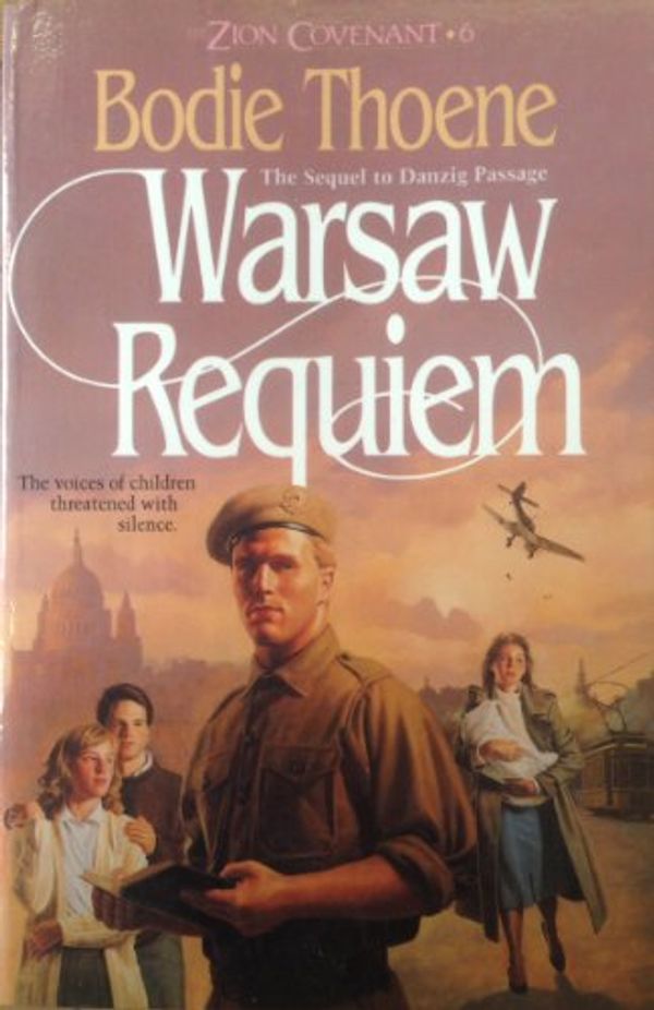 Cover Art for 0031809101124, Warsaw Requiem by Bodie Thoene