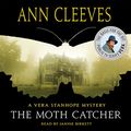 Cover Art for B01LZNFVOE, The Moth Catcher by Ann Cleeves