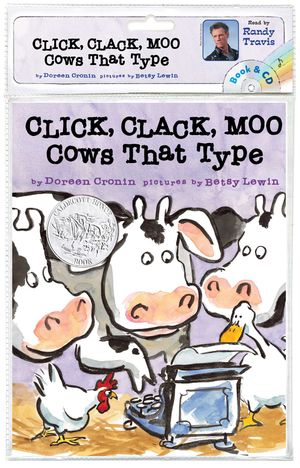 Cover Art for 9781442433700, Click, Clack, Moo by Doreen Cronin