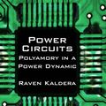 Cover Art for 9780982879412, Power Circuits by Raven Kaldera