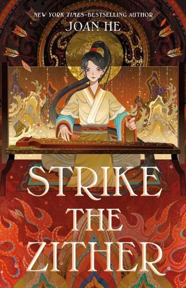 Cover Art for 9781250258588, Strike the Zither (Kingdom of Three, 1) by Joan He