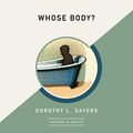 Cover Art for B07QW9YP5H, Whose Body? (AmazonClassics Edition) by Dorothy L. Sayers