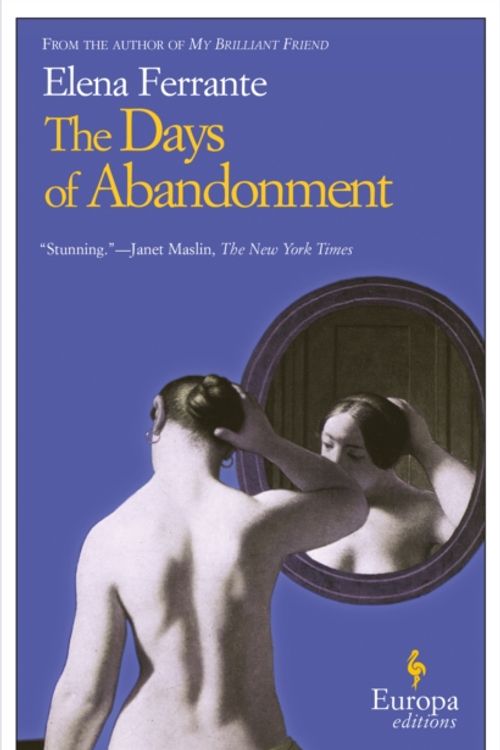 Cover Art for 9781933372006, The Days of Abandonment by Elena Ferrante