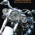 Cover Art for 9780747813439, Harley-Davidson: A History of the World’s Most Famous Motorcycle by Margie Siegal