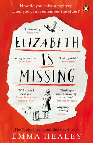 Cover Art for 9780241968185, Elizabeth is Missing by Emma Healey