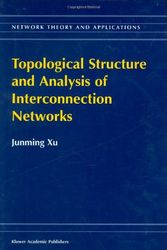 Cover Art for 9781402000201, Topological Structure and Analysis of Interconnection Networks by Junming Xu
