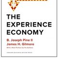 Cover Art for 9781633697973, The Experience Economy, With a New Preface by the Authors by Pine Ii, b. Joseph, James H. Gilmore
