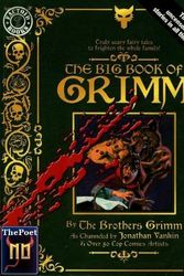 Cover Art for 9781435113602, The Big Book of Grimm by The Brothers Grimm/ Jonathan Vankin