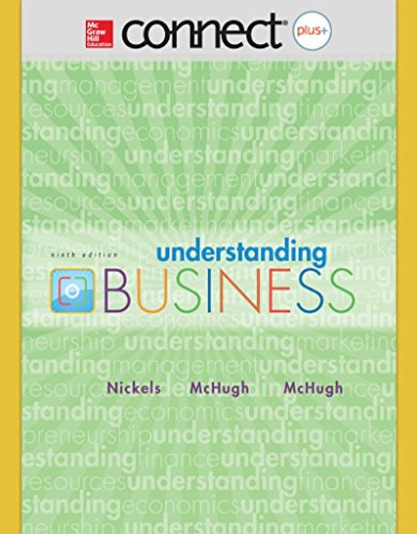 Cover Art for 9780077331658, Connect Plus Access Card to Accompany Understanding Business by William Nickels, James McHugh, Susan McHugh
