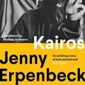 Cover Art for 9781783786138, Kairos by Jenny Erpenbeck