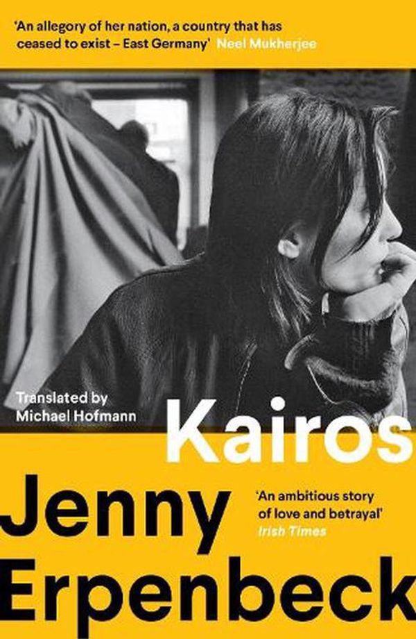 Cover Art for 9781783786138, Kairos by Jenny Erpenbeck