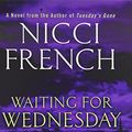 Cover Art for 9781410467812, Waiting for Wednesday by Nicci French