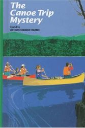 Cover Art for 9780807510582, The Canoe Trip Mystery by Gertrude Chandler Warner