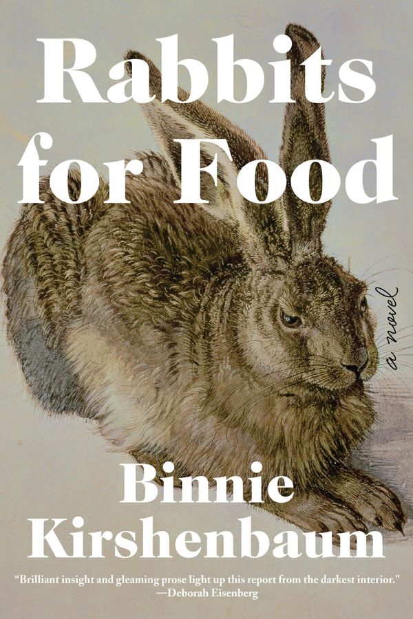 Cover Art for 9781641290531, Rabbits for Food by Binnie Kirshenbaum