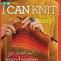 Cover Art for 9781938867323, I Can Knit by Editors of Sixth &Spring Books