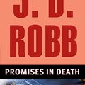 Cover Art for B001QNVPA4, Promises in Death (In Death, Book 28) by Robb, J.D.
