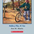 Cover Art for B00IK48456, The Baby-Sitters Club #80: Mallory Pike, #1 Fan by Ann M. Martin