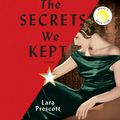 Cover Art for 9781984885920, The Secrets We Kept by Lara Prescott