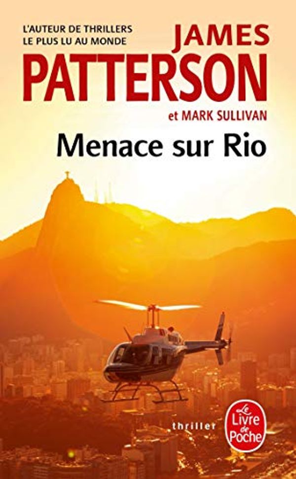 Cover Art for 9782253014461, Menace Sur Rio (Thrillers) by Mark Sullivan