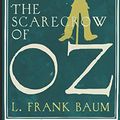 Cover Art for 9798633949995, The Scarecrow of Oz by L. Frank Baum