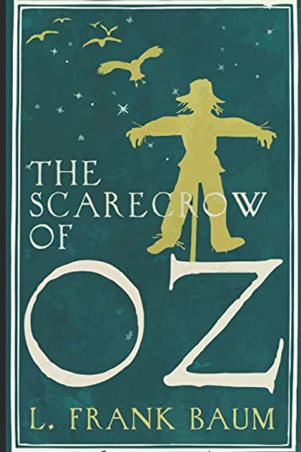 Cover Art for 9798633949995, The Scarecrow of Oz by L. Frank Baum