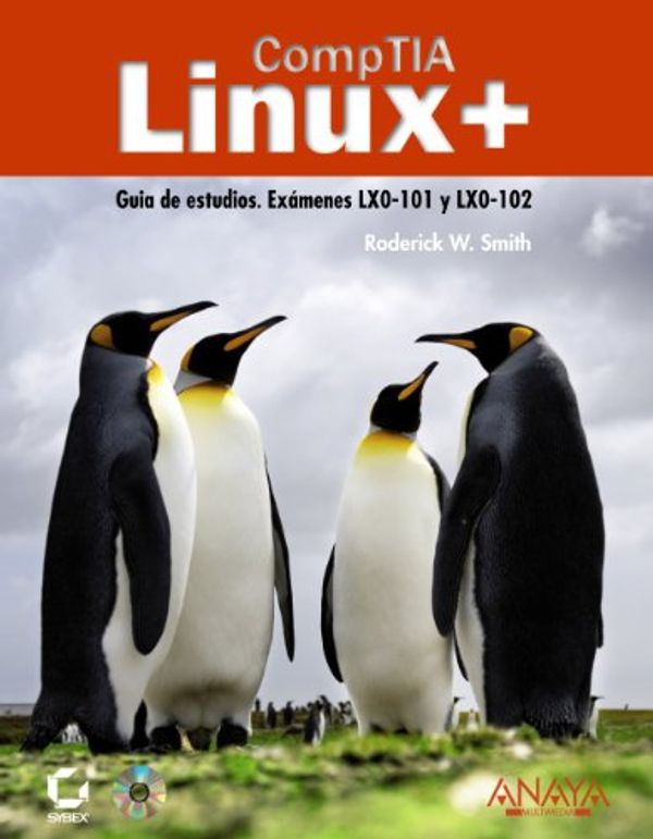 Cover Art for 9788441529977, CompTIA Linux+ (Spanish Edition) by Roderick W. Smith
