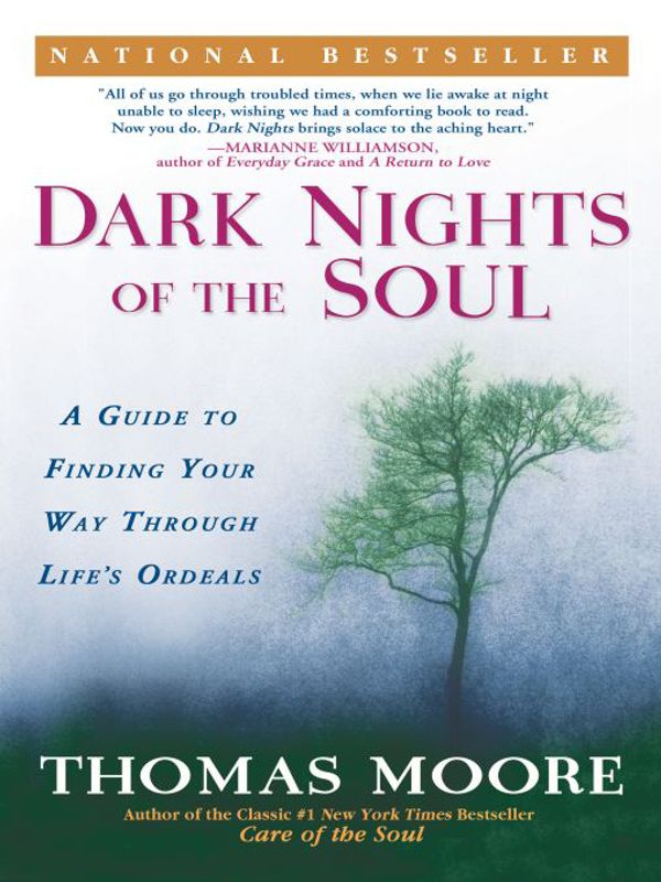 Cover Art for 9781592401338, Dark Nights of the Soul by Thomas Moore