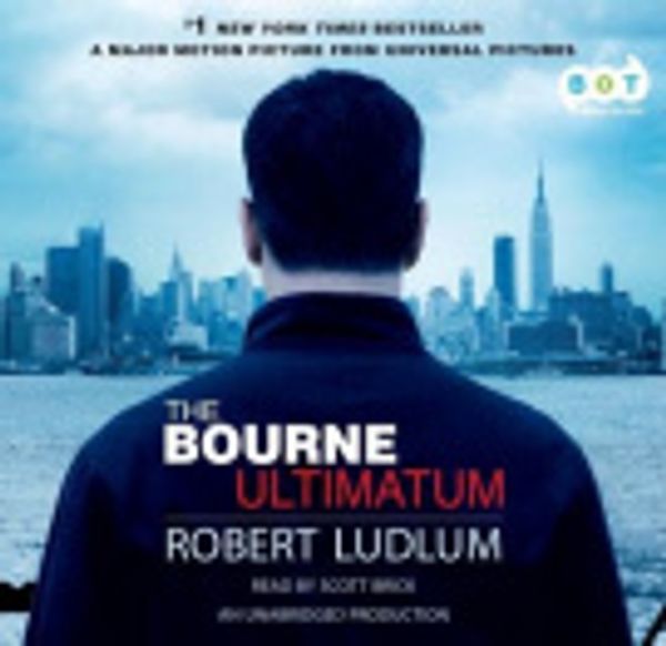 Cover Art for 9781415961377, The Bourne Ultimatum by Robert Ludlum, Scott Brick