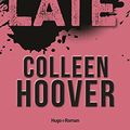 Cover Art for B07BQ6PKGH, Too late -Extrait offert- (French Edition) by Colleen Hoover