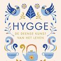 Cover Art for 9789400508187, Hygge by Meik Wiking