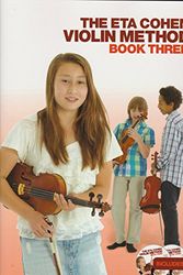 Cover Art for 9781849387774, The ETA Cohen Violin Method 2012: Bk. 3 by Various