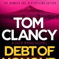 Cover Art for 9781408727942, Debt of Honor by Tom Clancy