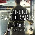 Cover Art for 9780593069806, The Ends of the Earth by Robert Goddard