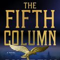 Cover Art for 9781250180001, The Fifth Column by Andrew Gross